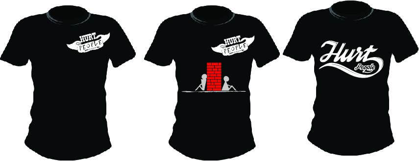 Wasilisho la Shindano #55 la                                                 Design a T-Shirt for HURT PEOPLE
                                            
