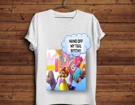 #29 untuk Fallguys T Shirt Design   &quot; Hand Off My Tail Bitch &quot; oleh arti1109
