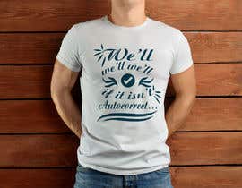 #239 untuk T-Shirt Design oleh TaniaKhatunbd