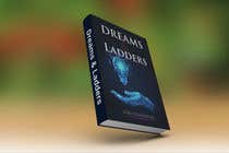 #233 cho Dreams &amp; Ladders - Book Cover Design bởi freelancershafi1