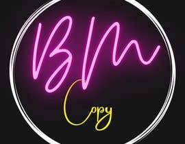 #130 for Create a logo: BM Copy by LamishaSina