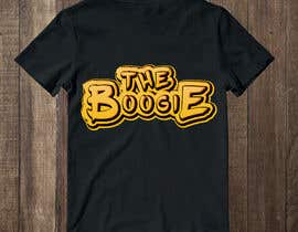 #47 for Create T-Shirt Design: THE BOOGIE by mdkawsarm3344