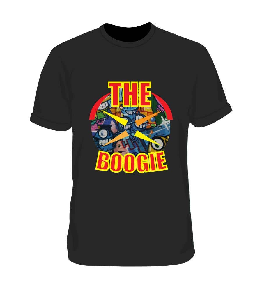 Contest Entry #100 for                                                 Create T-Shirt Design: THE BOOGIE
                                            