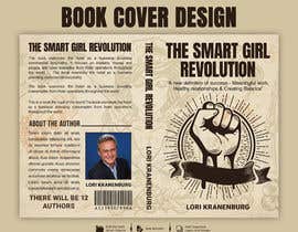 #23 untuk Design a book cover for SMART GIRLS REVOLUTION oleh TheCloudDigital