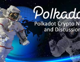#52 for Polkadot Crypto Facebook Banner af bhgraphicoff