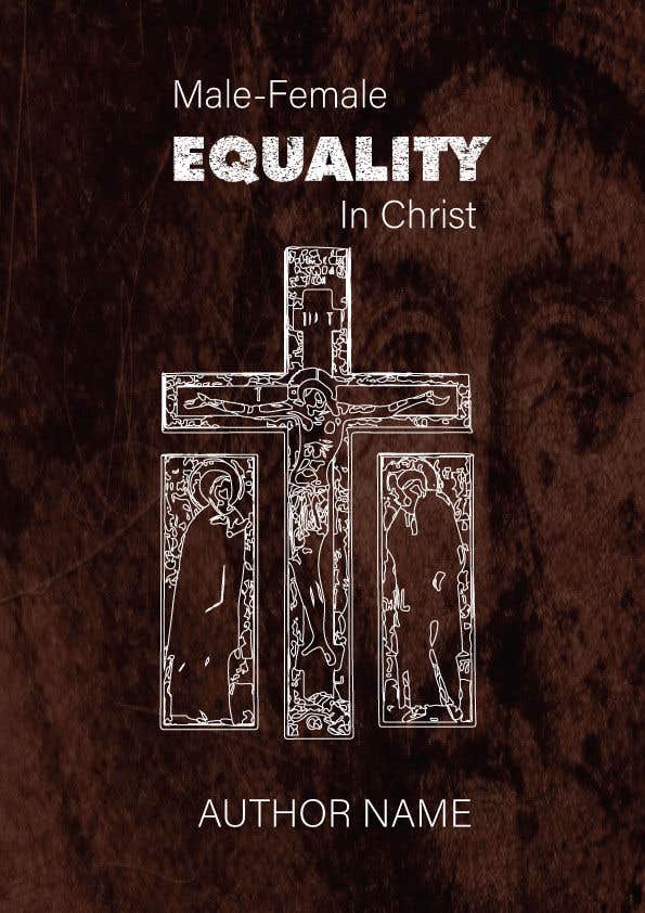 Intrarea #201 pentru concursul „                                                Illustration for use on the Cover of a Christian Book on Male-Female Equality
                                            ”