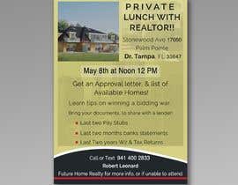 #69 pёr create a Flyer for upcoming Private Lunch with a Realtor!! nga graphichutbd