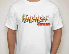 #79 for 5 Graphic Designs for Screen Printing/Embroidery Theme is Kindness by debd3634