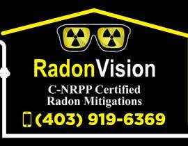 #47 pentru Advertising sign design for radon mitigation company de către alakram420