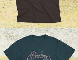 #60 for Creating My Reality T-Shirt by marinauri