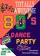 Contest Entry #317 thumbnail for                                                     80s  Dance Party invitation/flyer
                                                