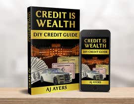 #88 for CREDIT IS WEALTH DIY CREDIT GUIDE by srumby17