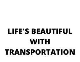 #154 pёr NEED SLOGAN FOR TRANSPORTATION SERVICES PACKERS &amp; MOVERS nga lunelli92