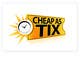 Contest Entry #125 thumbnail for                                                     Logo Design for Cheap As TIX
                                                