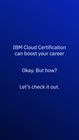  Reels for increasing engagement of IBM Center for Cloud Training Certification on TicTok için Marketing16 No.lu Yarışma Girdisi