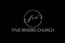 Graphic Design Entri Peraduan #1424 for Five Rivers Church Logo Design