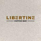  Libertine Coffee Bar Logo için Graphic Design265 No.lu Yarışma Girdisi