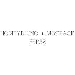 
                                                                                                            Konkurrenceindlæg #                                        6
                                     for                                         Homeyduino + M5stack ESP32
                                    