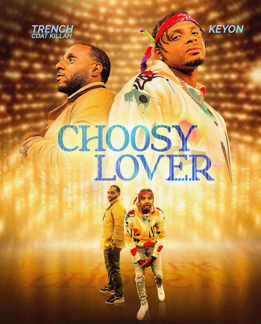 
                                                                                                            Bài tham dự cuộc thi #                                        22
                                     cho                                         Choosy Lover (Single Artwork Cover)
                                    