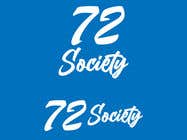 Graphic Design Inscrição do Concurso Nº473 para Logo for 72 Society