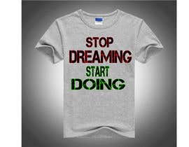 nº 21 pour Design a T-Shirt for Motivation Business par dilukachinda 