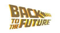 #147 untuk 3d Model of the BACK TO THE FUTURE logo - IN SOLID GOLD oleh ssbdesign