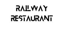 #279 for Design new logo for Railway Restaurant - 15/10/2021 12:56 EDT af tasali1033