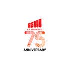 Graphic Design Entri Peraduan #30 for Create a 75 Anniversary company logo