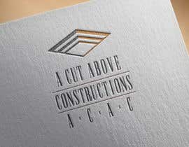 #180 for Design a NEW LOGO for A Cut Above Constructions by emon356