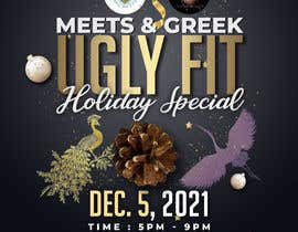 #169 for Meet &amp; Greek Ugly fit Holiday Social by PaaKwesi1