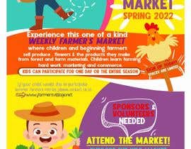 simran993 tarafından Children&#039;s Farmers Market Flyer için no 104