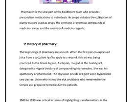 Nro 22 kilpailuun Pharmacy history with current practice käyttäjältä asmakariem