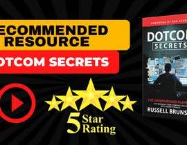 #46 สำหรับ YouTube Thumbnail for &quot;Recommended: Dotcom Secrets&quot; โดย joshuacastro183