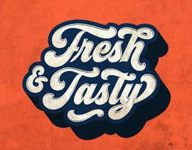 #246 untuk Fresh and Tasty logo oleh pencey