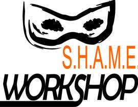 #34 untuk S.H.A.M.E Logo for a workshop oleh quishpe
