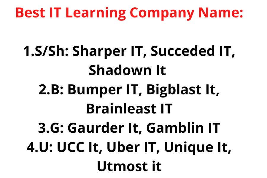 Bài tham dự cuộc thi #33 cho                                                 Suggest me a IT learning company name
                                            