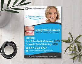 creativeasadul tarafından Make a flyer for our Teeth Whitening Business ( canva template if possible) için no 172