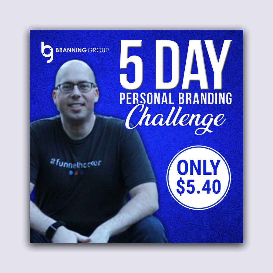 
                                                                                                                        Конкурсная заявка №                                            34
                                         для                                             Facebook Ad for “5 Day Personal Branding Challenge”
                                        