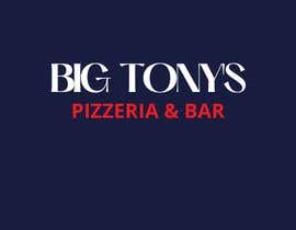 Nro 588 kilpailuun Big Tony&#039;s Pizzeria &amp; Bar käyttäjältä shamsumbazgha4