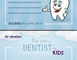 #30 untuk The Gentle Dentist for kids Templates oleh Aminkov
