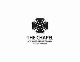 #47 for Logo for The Chapel - Williams Chapel Missionary Baptist Church by lupaya9