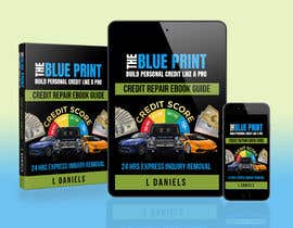 Nro 6 kilpailuun The Blue Print - Build Personal Credit like a pro by L Daniels käyttäjältä bairagythomas