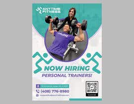 #95 for Professional &quot;Now Hiring Personal Trainers&quot; Signage (1-Sided) - Urgent! af sofirnayeem