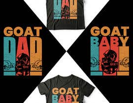 #130 cho Father&#039;s Day logo &quot; G.O.A.T Dad&quot; and &quot;G.O.A.T Baby&quot; for a TB12 fan bởi ShahariarGraphic
