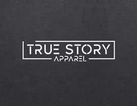 #666 for LOGO DESIGN: True Story Apparel by designsifat66