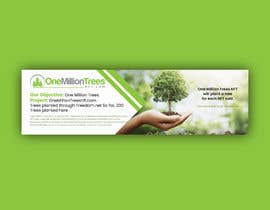 #62 untuk Create new Banner logo Design Sponsor &quot;One Million Trees NFT&quot; CopyWrite Plant a Tree oleh shaekh