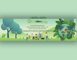 #68 for Create new Banner logo Design Sponsor &quot;One Million Trees NFT&quot; CopyWrite Plant a Tree af mominulislamgpc