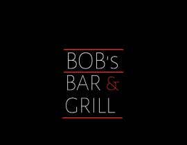 #207 for Create a logo for a bar &amp; rill restaurant. by SUPEWITHOUTCAPE