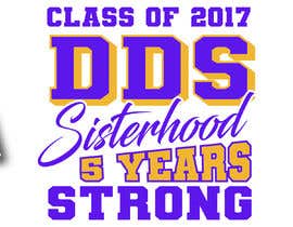 #86 for DDS Sisterhood Shirt by rockztah89