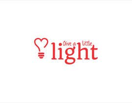 #31 for Design a Logo for - Give a little light by sdmoovarss